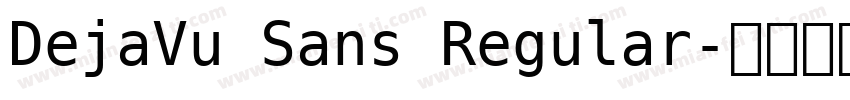 DejaVu Sans Regular字体转换